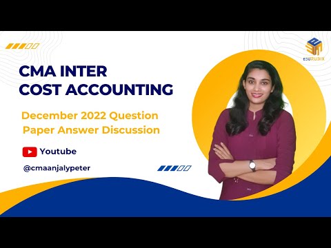 CMA Intermediate | Cost Accounting | December 2022 Exam | Question Answer Discussion | Malayalam