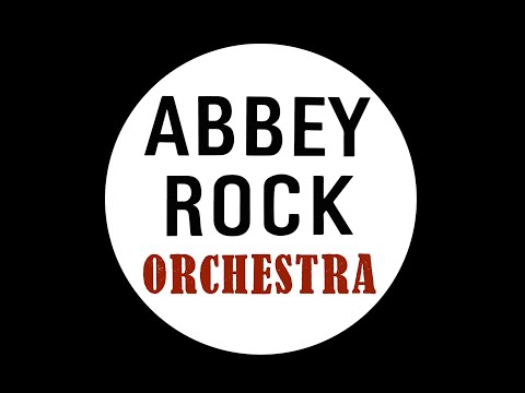 Abbey Rock Orchestra - I Am The Walrus - The Beatles