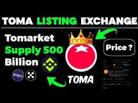 Tomarket New Update Total Supply 500B Coin Tokers send on exchanges And Price $0.0025