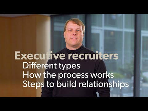 Working With Executive Recruiters