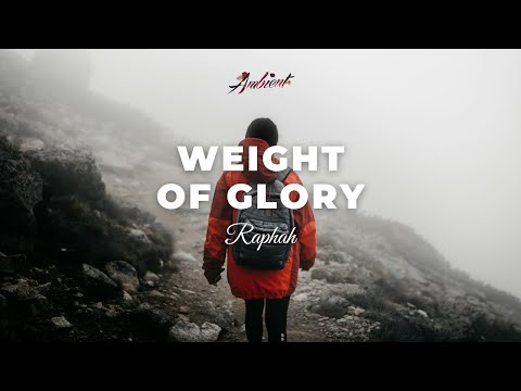 Raphah - Weight of Glory [ambient meditation drone]