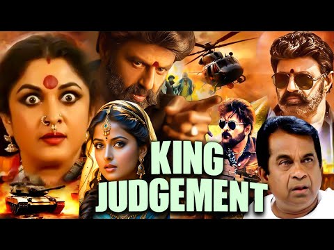 Nandamuri Balakrishna's King Judgement (2024) New Hindi Dubbed Movie | Ramya Krishnan, Brahmanandam