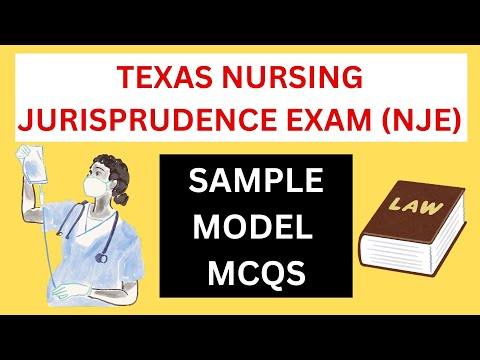 TEXAS NURSING JURISPRUDENCE EXAM (NJE) MCQ - 3 | SAMPLE QUESTIONS AND ANSWERS | MODEL MCQ