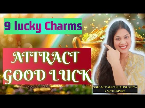 9 powerful lucky charms to attract good luck, अपने lucky charm  से अपने भाग्य को बदलें,know yr charm