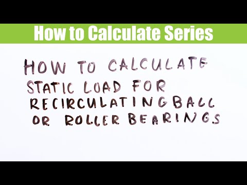 How to calculate the combined static load for recirculating ball and rolling bearings