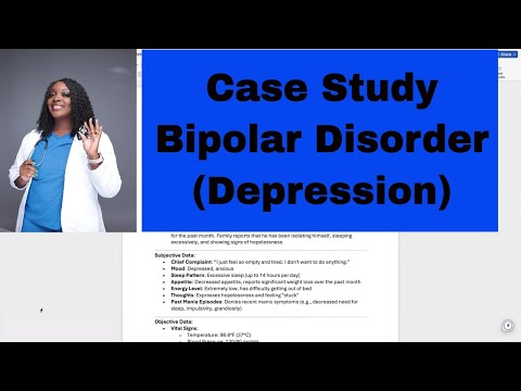 Bipolar Disorder (Depression)- Case Study