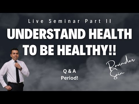 Questions Answered!! You can't be healthy with wrong info you have on Health. So how to be healthy?