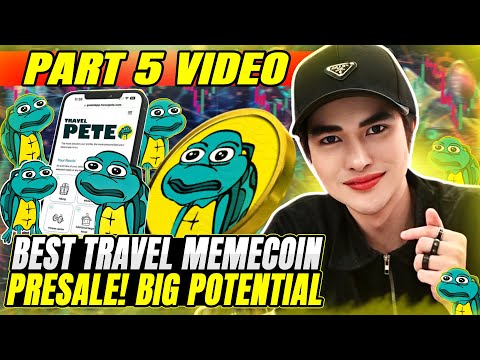 MY TRAVEL PETE PART 5 | THE MEMECOIN TO BUY