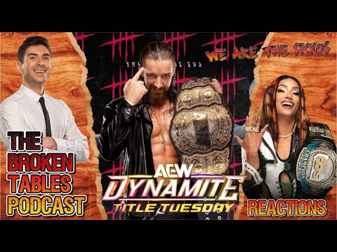 AEW Dynamite Title Tuesday Reactions | 10/8/2024 #aewdynamitepodcast