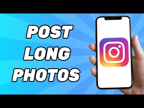 How to Post Long Photos on Instagram | New Method