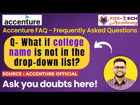 Accenture FAQ | What if college name is not in the drop-down list?#accenture  #accenturerecruitment