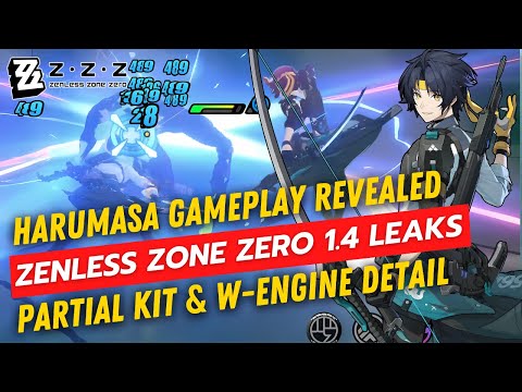 Zenless Zone Zero 1.4 Leaks: Harumasa Kit, Gameplay, and Signature W-Engine!