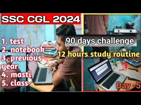 12 hours study routine and 90 days challenge! SSC CGL exam preparation 2024. first attempt clear