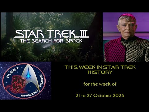 This Week in Star Trek History (21 to 27 October 2024)