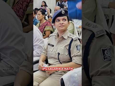 🚨🔥 IPS SAGARIKA NATH 🔥🚨🔥#IPS entry#shorts#ytshort#viral#IPS Status 2.0 #ips #ipsmotivation