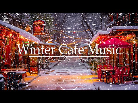 Cafe Jazz Music❄️Snowfall Ambience With Jazz Relaxing and Bossa Nova