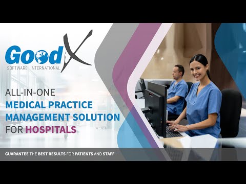 All-in-one Medical Practice Management Solution for Hospitals - GoodX Software