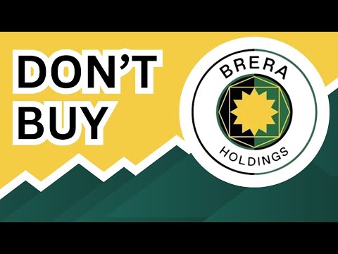 DON'T BUY Brera Stock (Until You Watch This Analysis) #BREA