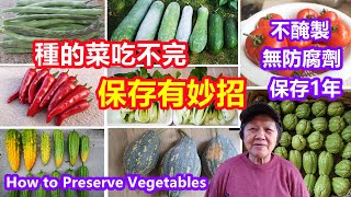 How to preserve vegetables/garden harvest / Preservation Tips