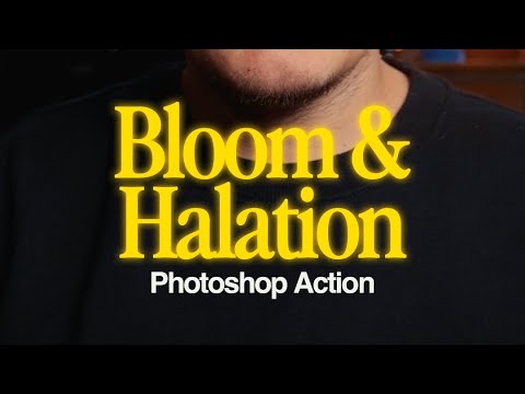 1 Click Bloom & Halation For Photoshop (Film Emulation)