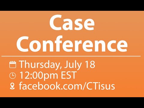 Facebook Live: Case Conference July '24