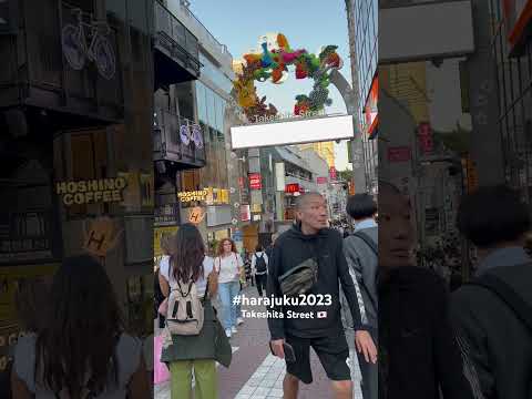 Harajuku 2023. Come to Japan 🇯🇵 #japan #harajuku #harajuku2023 #tokyo #takeshitastreet #shopping