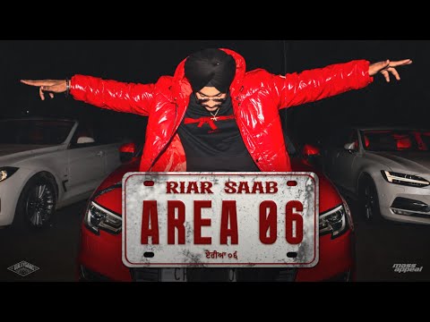 Area 06 (Official Video) | Riar Saab