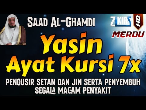 Surah Yasin Dan Ayat Kursi 7x pengusir setan dan jin serta penyembuh segala macam penyakit