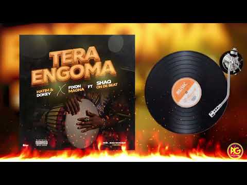 Fixon Magna, Hatim & Dokey - Tera Engoma (Official Audio) ft Shaq On De Beat