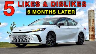 Top 5 Things We LOVE (and HATE) about our 2025 Toyota Camry After 6 Months!