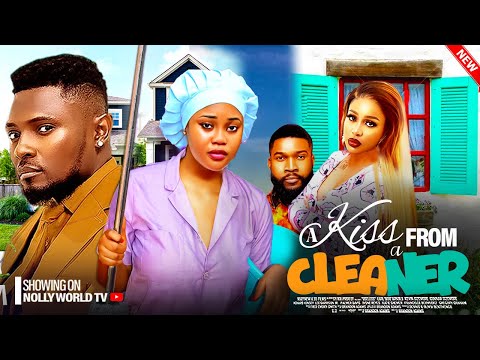 A KISS FROM A CLEANER - 2024 LATEST NIGERIAN MOVIE | MAURICE SAM, CHIOMA NWAOHA, ALEX CROSS