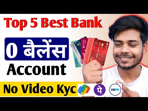 "Top 5 Zero Balance Savings Account in India | Free ATM | No Video KYC"