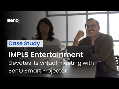 [Case Study] IMPLS Entertainment Elevates its Virtual Meeting with BenQ Wireless Smart Projector