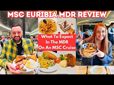 MSC Euribia Main Dining Room Review And Guide | FULL MENUS & Our Not So Private Table!