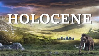 What is Holocene? Global warming, glaciation, urbanization, geological epoch, ice age, LGM