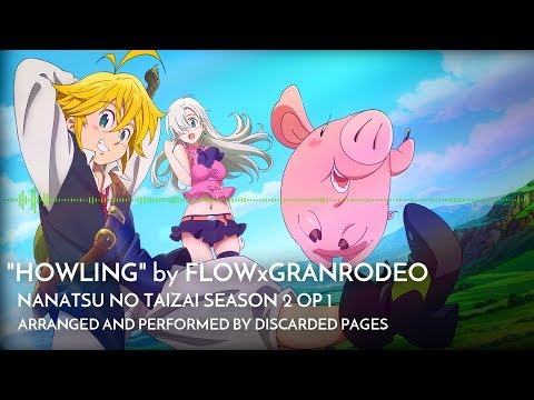 Seven Deadly Sins (2018) Opening - "Howling" (Nanatsu no Taizai: Imashime no Fukkatsu)【Metal Cover】