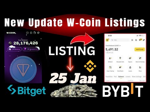 W Coin Listings Dates || New Update 25 January Listings W Coin 😱 !! New Update W Coin Today ✅