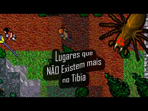 Lugares que Não Existem Mais no Tibia