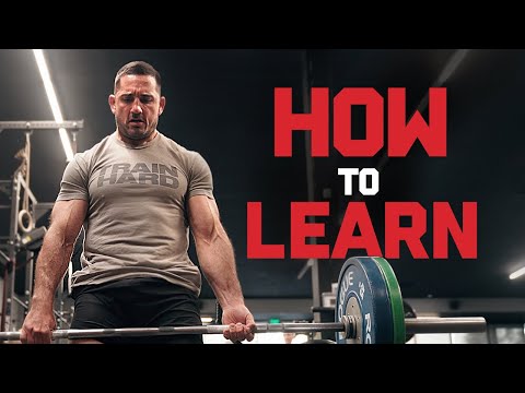 The Fittest Man on Earth’s Strategy for Learning