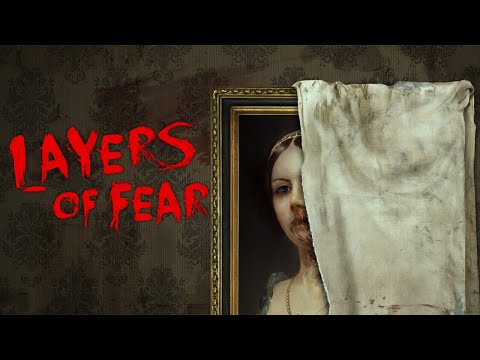 Layers of Fear Gameplay Walkthrough Full Game No commentary