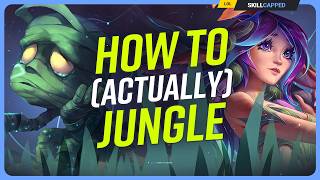 How to Actually Jungle in League of Legends (No, Seriously...)