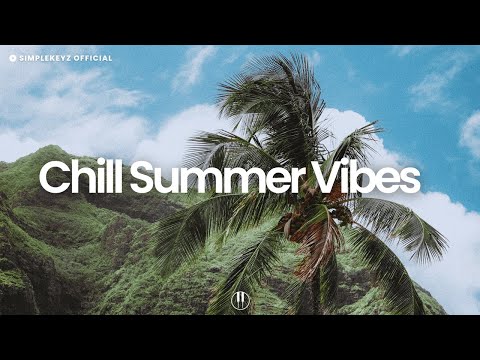 Chill Summer Vibes [ chill lo-fi hip hop beats ]