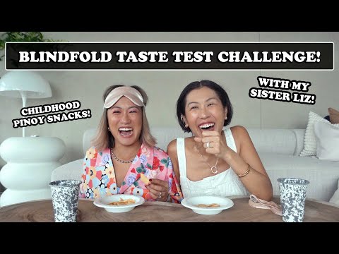 Blindfold Taste Test Challenge w/ Liz Uy | Laureen Uy