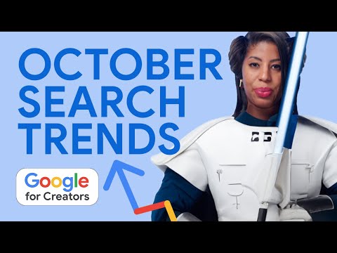 October's Google Trends: A Creator’s Guide