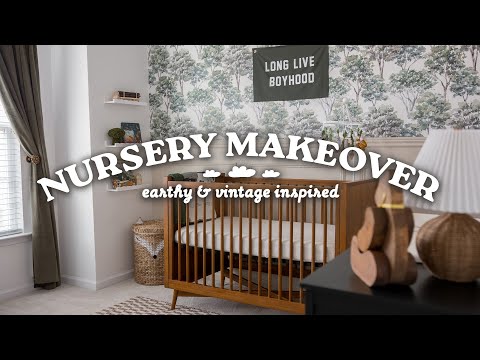 NURSERY MAKEOVER 🌿 | Earthy Tones & Vintage-Inspired DIY Woodland Nursery For Baby Boy