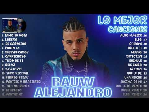 Rauw Alejandro Mix Exitos 2023 - Lo Mas Nuevo 2023 - Las Mejores Canciones Rauw Alejandro#4226