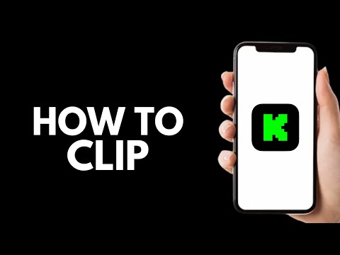 How to Clip on Kick Mobile - Step by Step