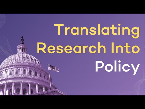 Translating Research Into Policy