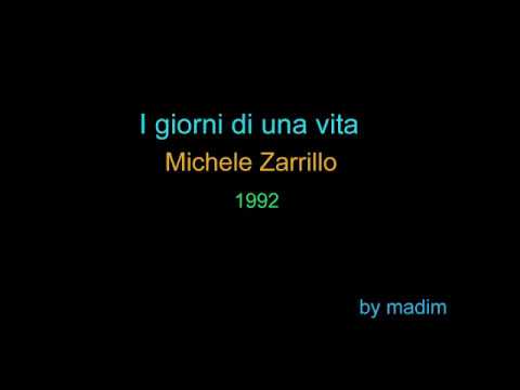 Michele Zarrillo - I giorni di una vita (testo)