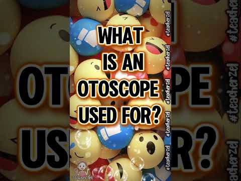 what is an otoscope used for? #teacherzel #generalknowledge